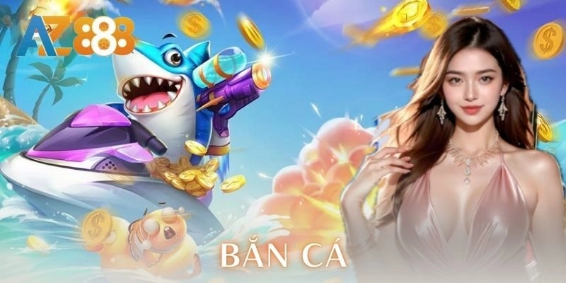 Bắn cá AZ888