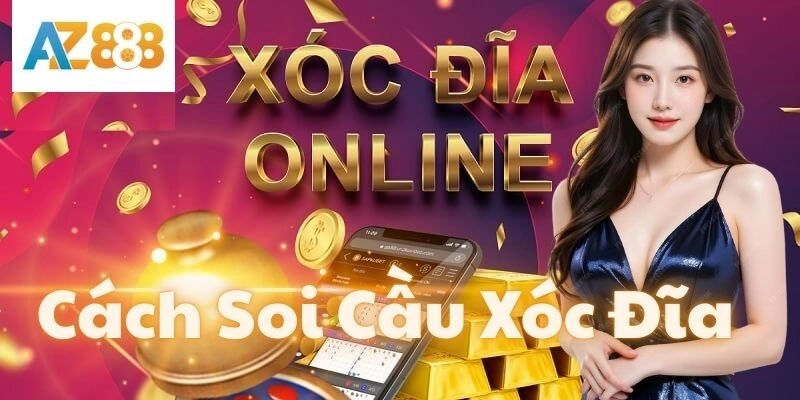 Tìm Hiểu Cách Soi Cầu Xóc Đĩa Hiệu Qủa – Bí Kíp Thắng Lớn