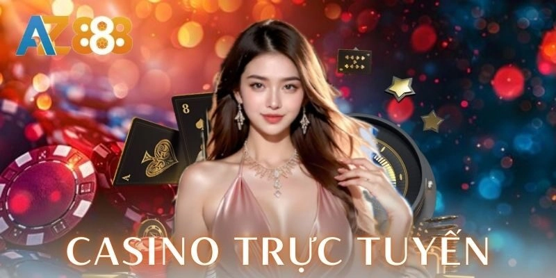 Casino trực tuyến